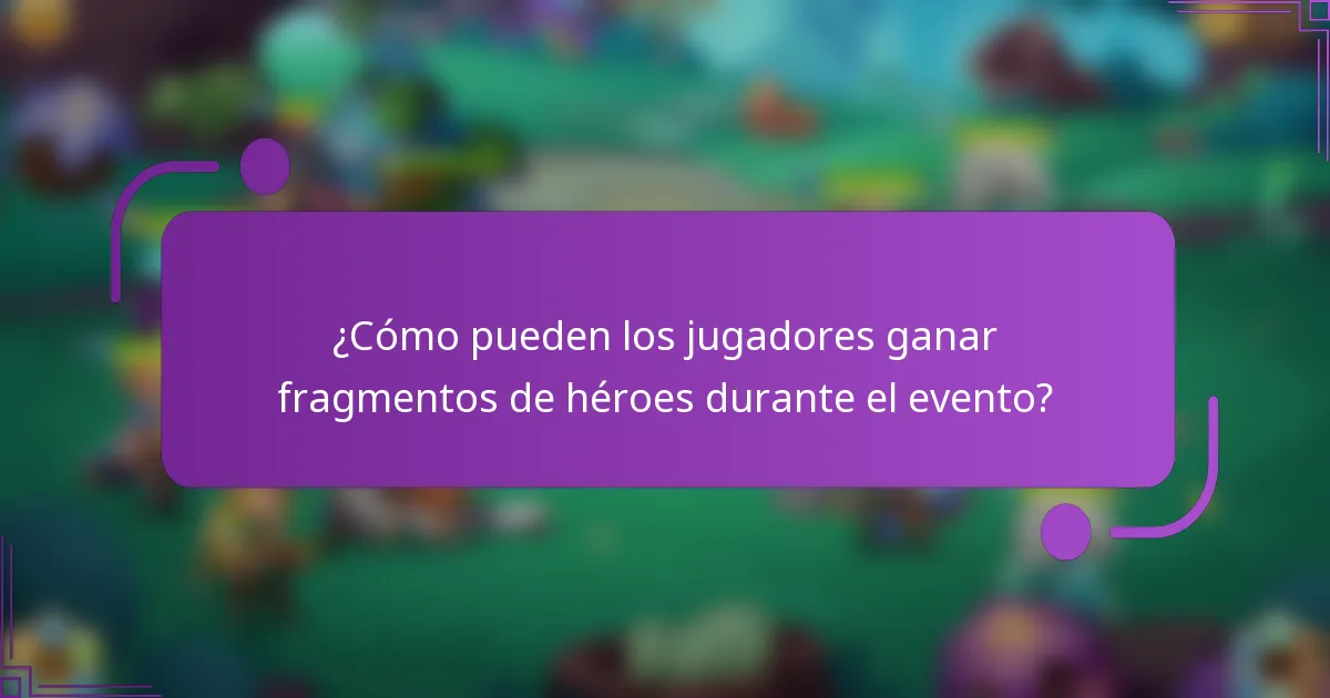 ¿Cómo pueden los jugadores ganar fragmentos de héroes durante el evento?